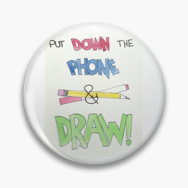 Item preview, Put Down the Phone and Draw! designed and sold by AndiStraube.