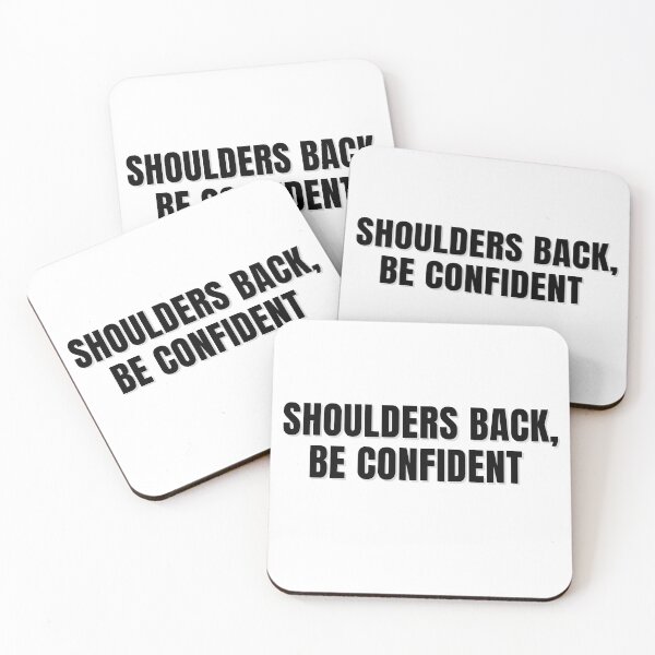 Item preview, Shoulders Back, Be Confident  designed and sold by ChiWellness Shop.