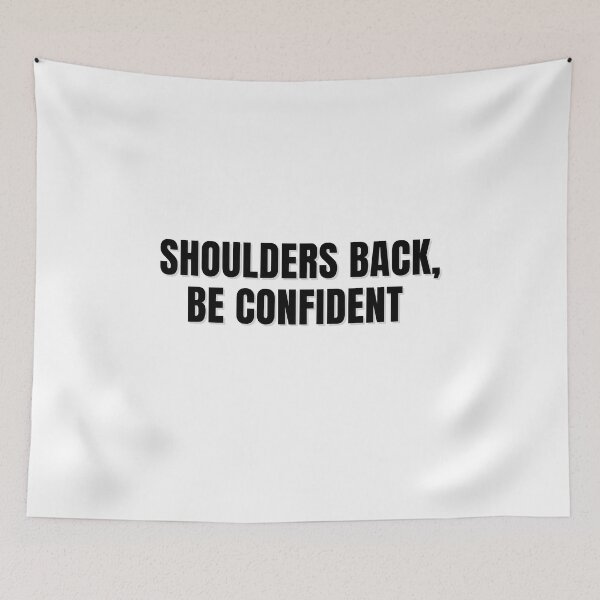 Item preview, Shoulders Back, Be Confident  designed and sold by ChiWellness Shop.