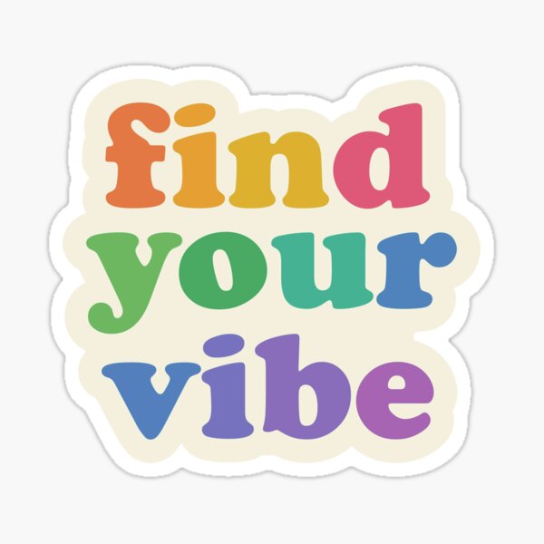 Item preview, find your vibe designed and sold by dotdotdot_visuals.