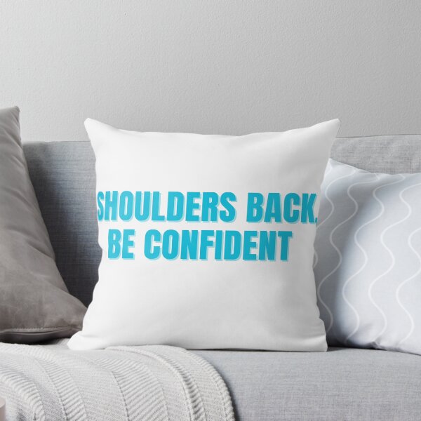 Item preview, Shoulders Back, Be Confident  designed and sold by ChiWellness Shop.
