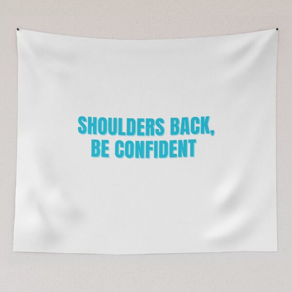 Item preview, Shoulders Back, Be Confident  designed and sold by ChiWellness Shop.