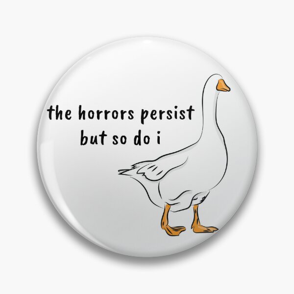 Item preview, the horrors persist but so do i designed and sold by J-Creative-.