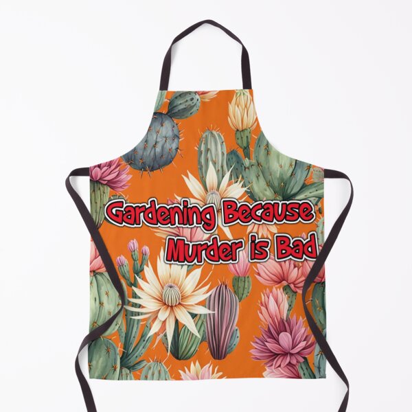 Item preview, Gardening Because Murder Is Bad Cacti Design designed and sold by SmashingDeals.
