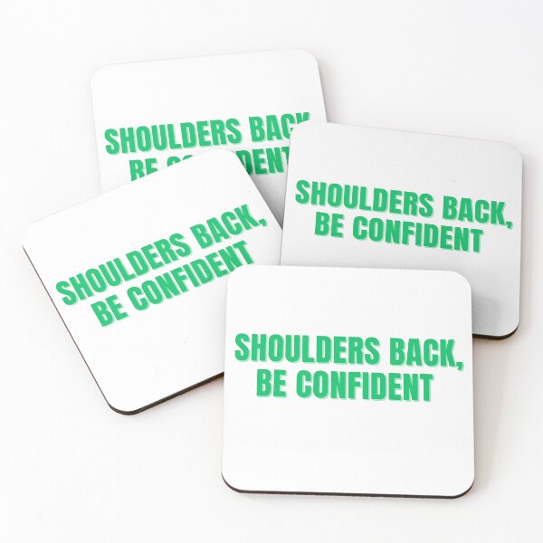 Item preview, Shoulder Back, Be Confident (Green Sticker) designed and sold by ChiWellness Shop.
