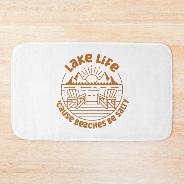 Item preview, Lake Life cause beaches be salty  designed and sold by wesdesignshop.