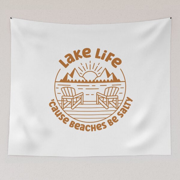 Item preview, Lake Life cause beaches be salty  designed and sold by wesdesignshop.