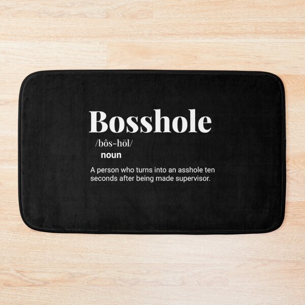Item preview, Bossshole – Funny Workplace Definition Text Art for Corporate Survivors designed and sold by LoversEyes.