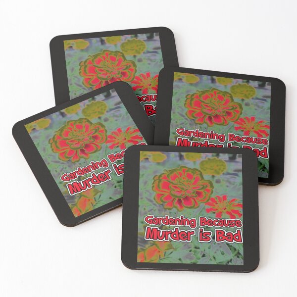 Item preview, Gardening Because Murder Is Bad Floral Design designed and sold by SmashingDeals.
