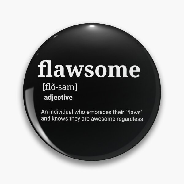 Item preview, Flawsome – Embrace Your Imperfections Bold Typography Design designed and sold by LoversEyes.