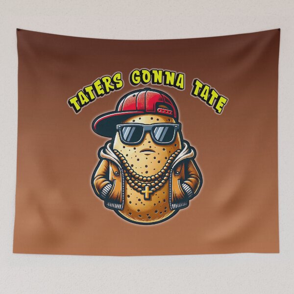 Item preview, Taters Gonna tate designed and sold by Nomadic Spirit Studios.
