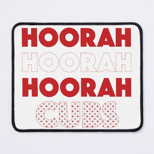 Item preview, Hoorah Hoorah Hoorah Cubs designed and sold by TaskMe.