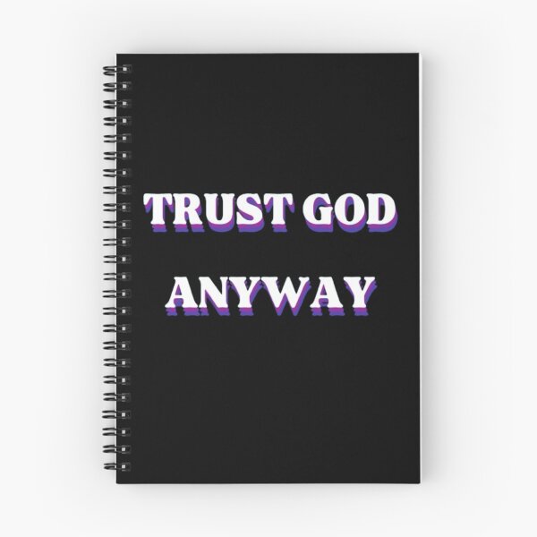 Item preview, TRUST GOD ANYWAY designed and sold by Farashaetah.