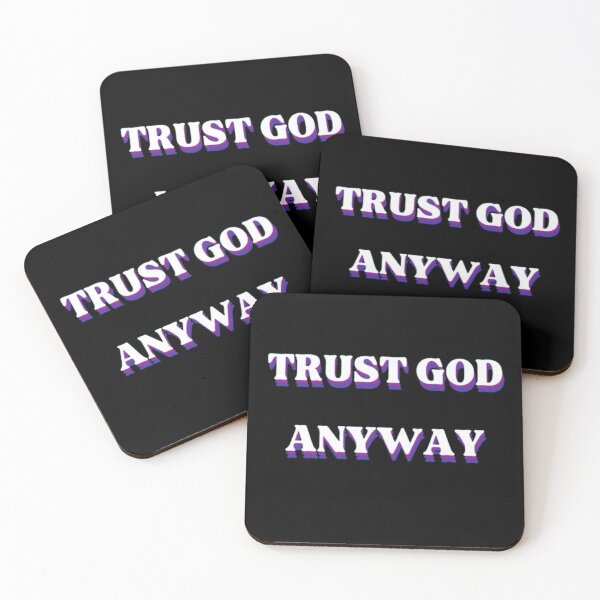 Item preview, TRUST GOD ANYWAY designed and sold by Farashaetah.