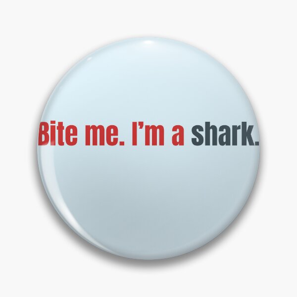 Item preview, Bite Me – Shark Attitude Funny Ocean Shirt designed and sold by KWkindwaves.