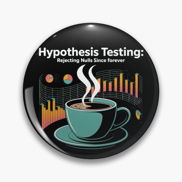 Item preview, Hypothesis testing, rejecting nulls since forever, funny data and statistics designed and sold by NoetherSym.