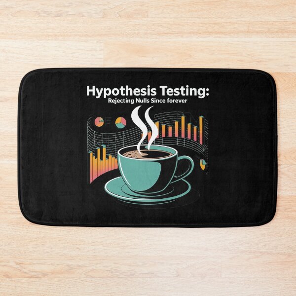 Item preview, Hypothesis testing, rejecting nulls since forever, funny data and statistics designed and sold by NoetherSym.