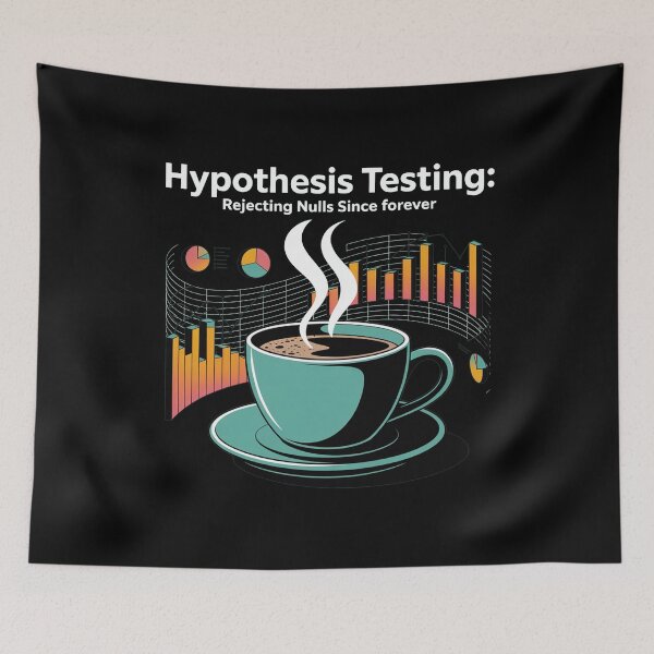 Item preview, Hypothesis testing, rejecting nulls since forever, funny data and statistics designed and sold by NoetherSym.