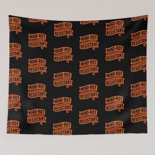 Item preview, Mind-Rot Resistant – Bold Anti-Burnout designed and sold by holaitssher.
