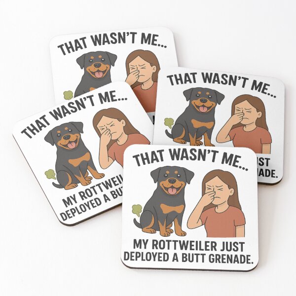 Item preview, That Wasn’t Me… My Rottweiler Just Deployed a Butt Grenade. designed and sold by 123ks.