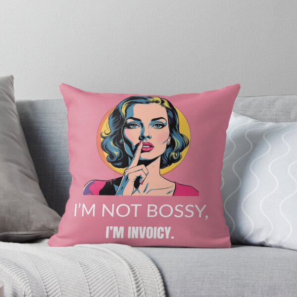 Item preview, "i'm Not Bossy, I'm Invoicy" Funny Pop Art T-shirt designed and sold by PopArtPreneur.