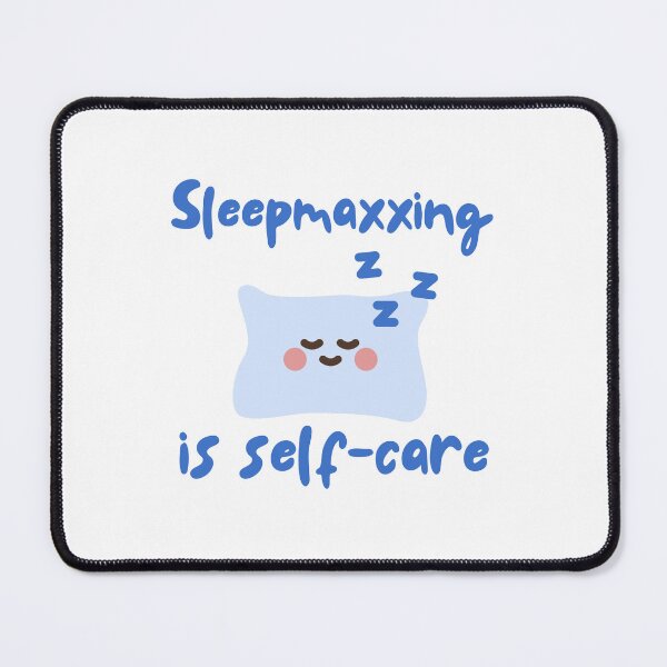 Item preview, Sleepmaxxing is Self-Care – Comfy Rest-Themed designed and sold by holaitssher.