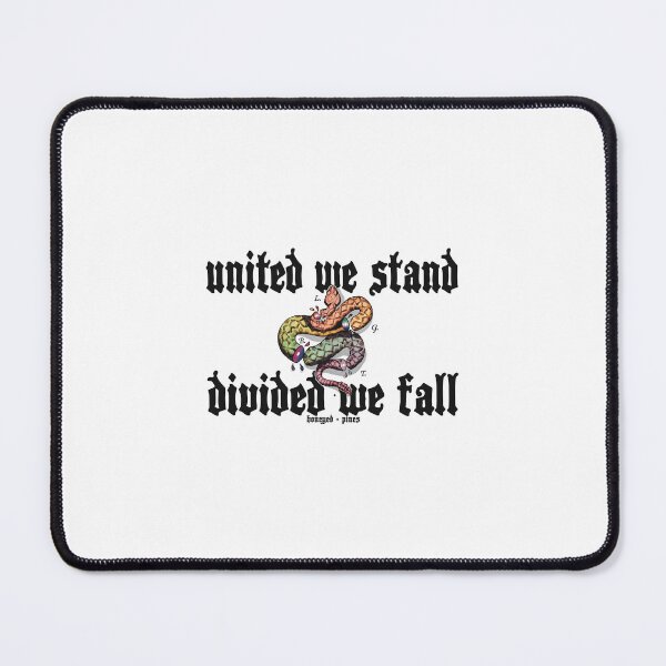 Item preview, united we stand, divided we fall designed and sold by honeyed-pines.