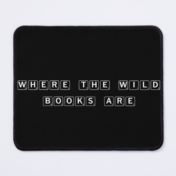Item preview, Where the Wild Books Are designed and sold by Ninjacatoff.