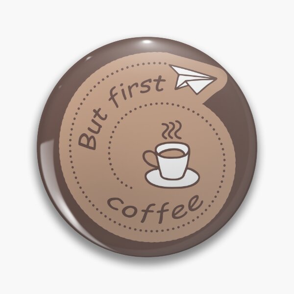 Item preview, But First Coffee designed and sold by NataliaVVV.