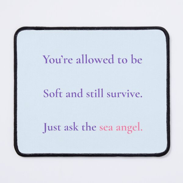 Item preview, Sea Angel Wisdom – Soft But Strong Ocean Healing Quote Shirt designed and sold by KWkindwaves.