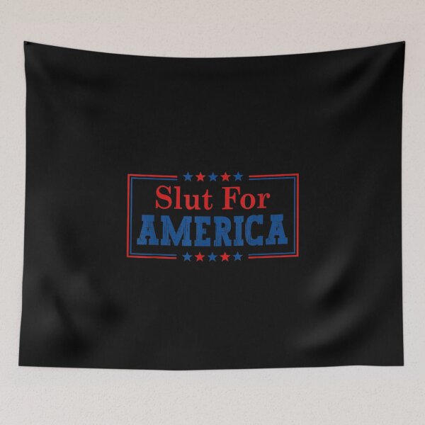 Item preview, Slut For America 4th Of July designed and sold by Juan Pedro Matta.