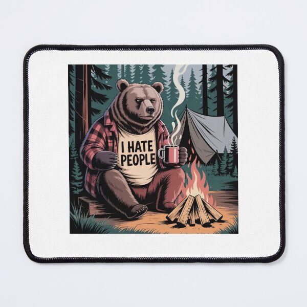Item preview, Bear Camping I Hate People designed and sold by Mateusz Majcherek.