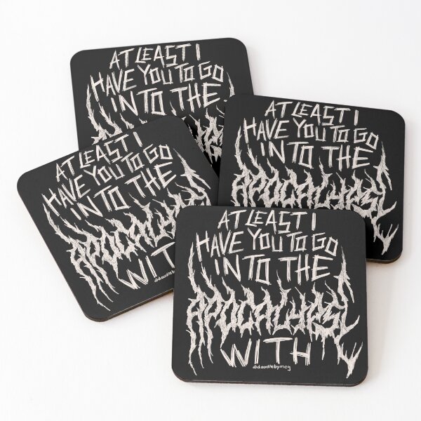 Item preview, At Least I Have You to Go Into The Apocalypse With designed and sold by doodlebymeg.