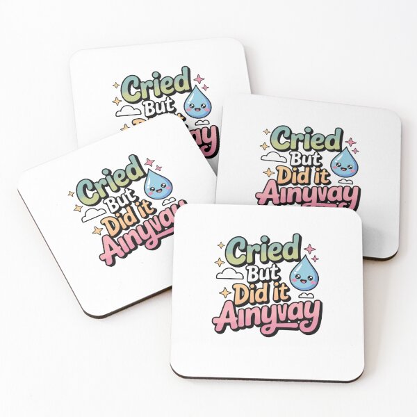 Item preview, Cried but did it anyway cute quote designed and sold by Mateusz Majcherek.