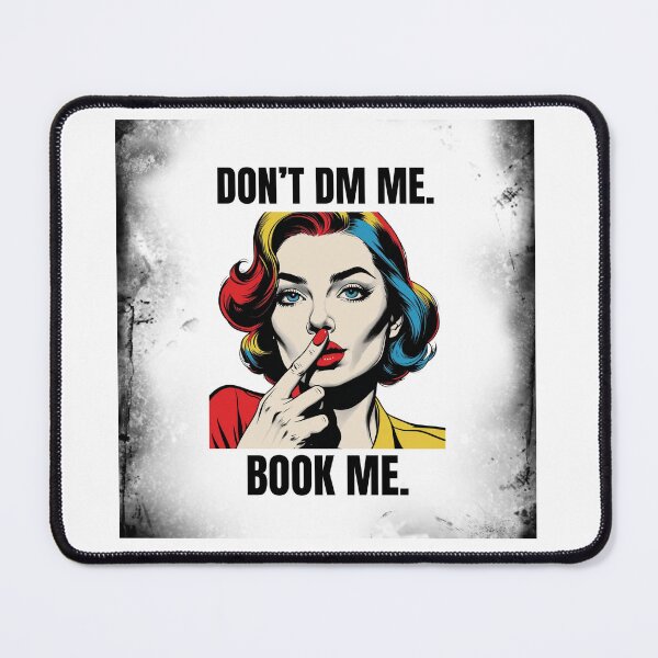Item preview, "Don't DM Me, Book Me" Funny T-shirts for Entrepreneurs designed and sold by PopArtPreneur.