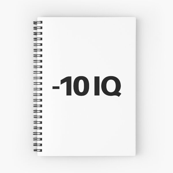 Item preview, -10 IQ, Funny Memes  designed and sold by Memes N Lore .