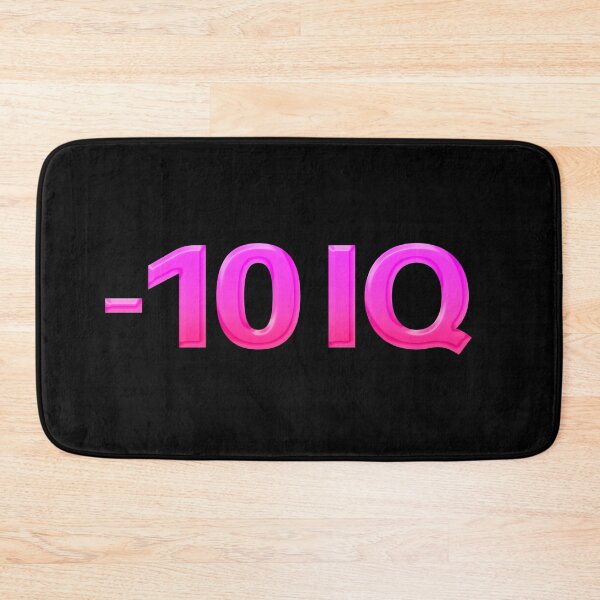 Item preview, -10 IQ, Funny Memes in Pink designed and sold by Memes N Lore .