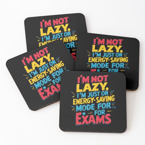 Item preview, I’m not lazy, I’m just on energy-saving mode for exams designed and sold by Zatarita Design.