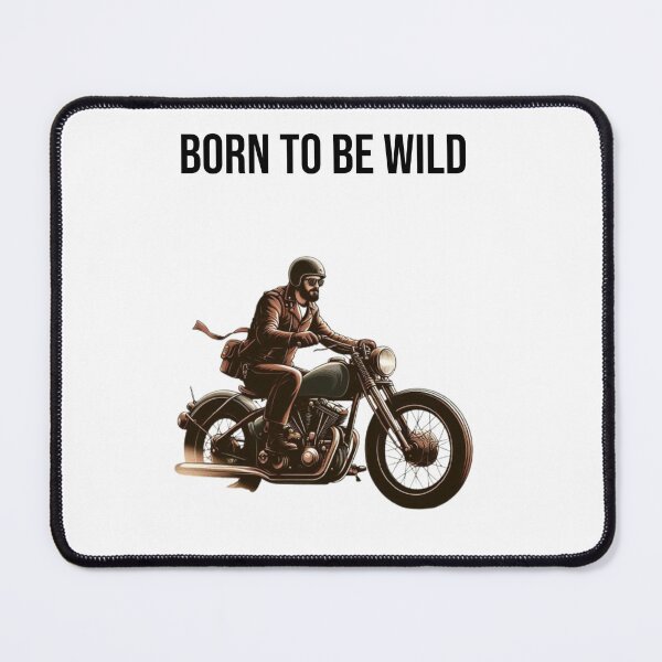 Item preview, Born to Be Wild – Motorcycle Scene with Bold Black Text designed and sold by Confuzz1ed.