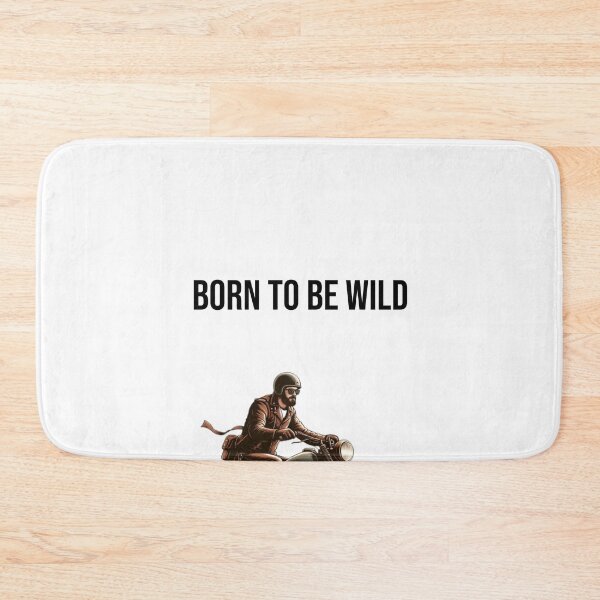 Item preview, Born to Be Wild – Motorcycle Scene with Bold Black Text designed and sold by Confuzz1ed.