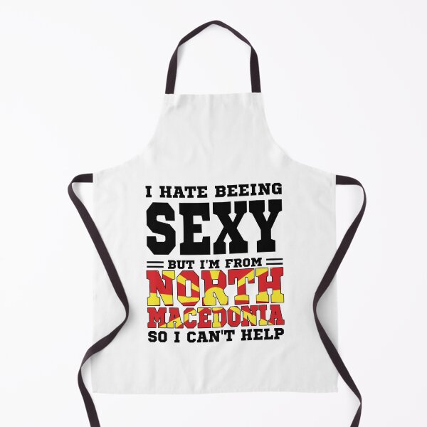 Item preview, I hate beeing Sexy but I'm form North Macedonia so I can't help designed and sold by BYNDART.
