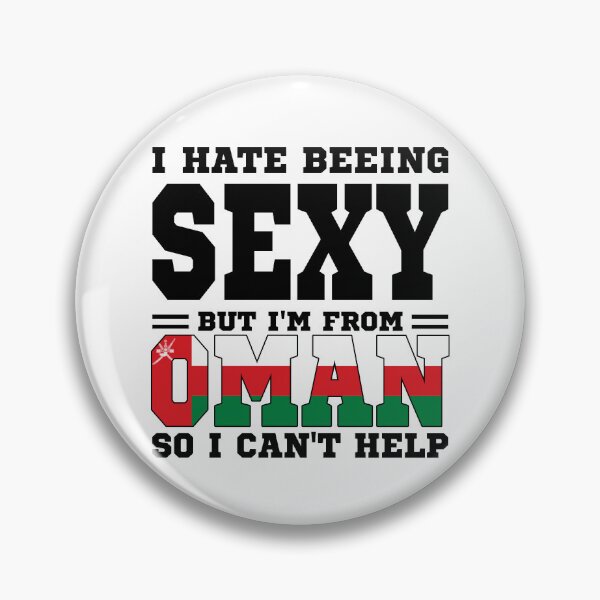 Item preview, I hate beeing Sexy but I'm form Oman so I can't help designed and sold by BYNDART.