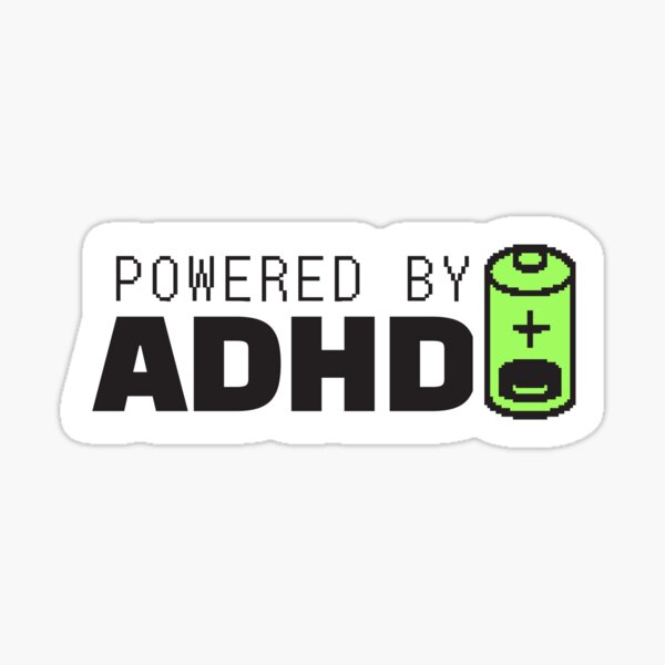 Item preview, Powered By ADHD designed and sold by stormstyles.