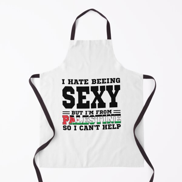 Item preview, I hate beeing Sexy but I'm form Palestine so I can't help designed and sold by BYNDART.