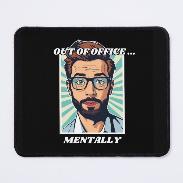 Item preview, "Out of Office... Mentally" Funny Pop Art  designed and sold by PopArtPreneur.