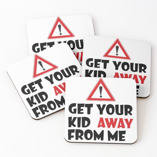 Item preview, Get Your Kid Away From Me - Funny Teacher  designed and sold by catchyology.