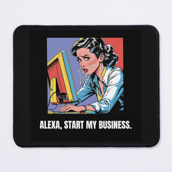 Item preview, "Alexa, Start My Business" Funny Pop Art for Entrepreneurs designed and sold by PopArtPreneur.