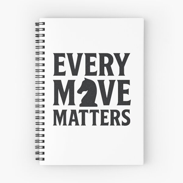 Item preview, Chess Desing Every Move Matters For Chess Players  designed and sold by Your Chess Vault.