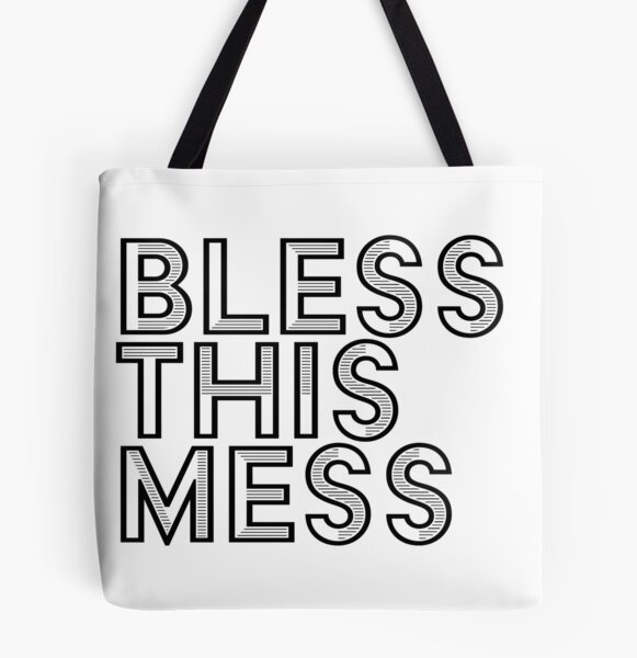 Bless This Mess Organic Canvas Tote