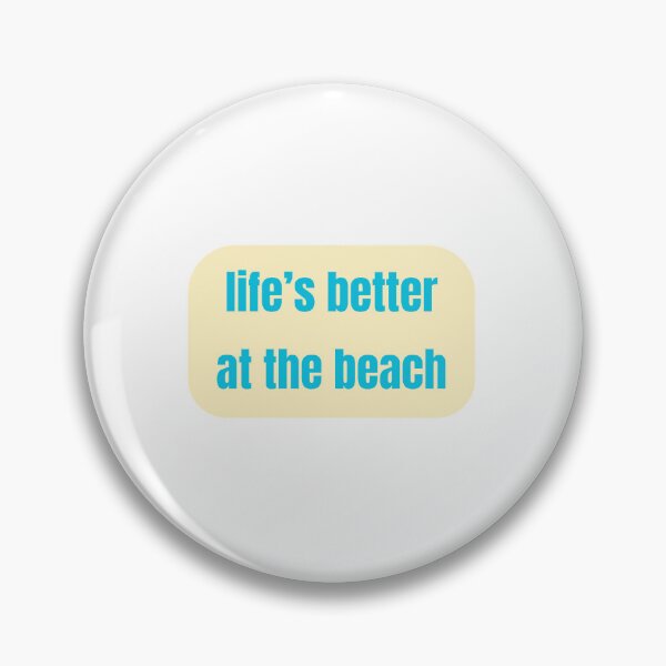 Item preview, Life's Better At the Beach Relatable Lettering designed and sold by ali571.